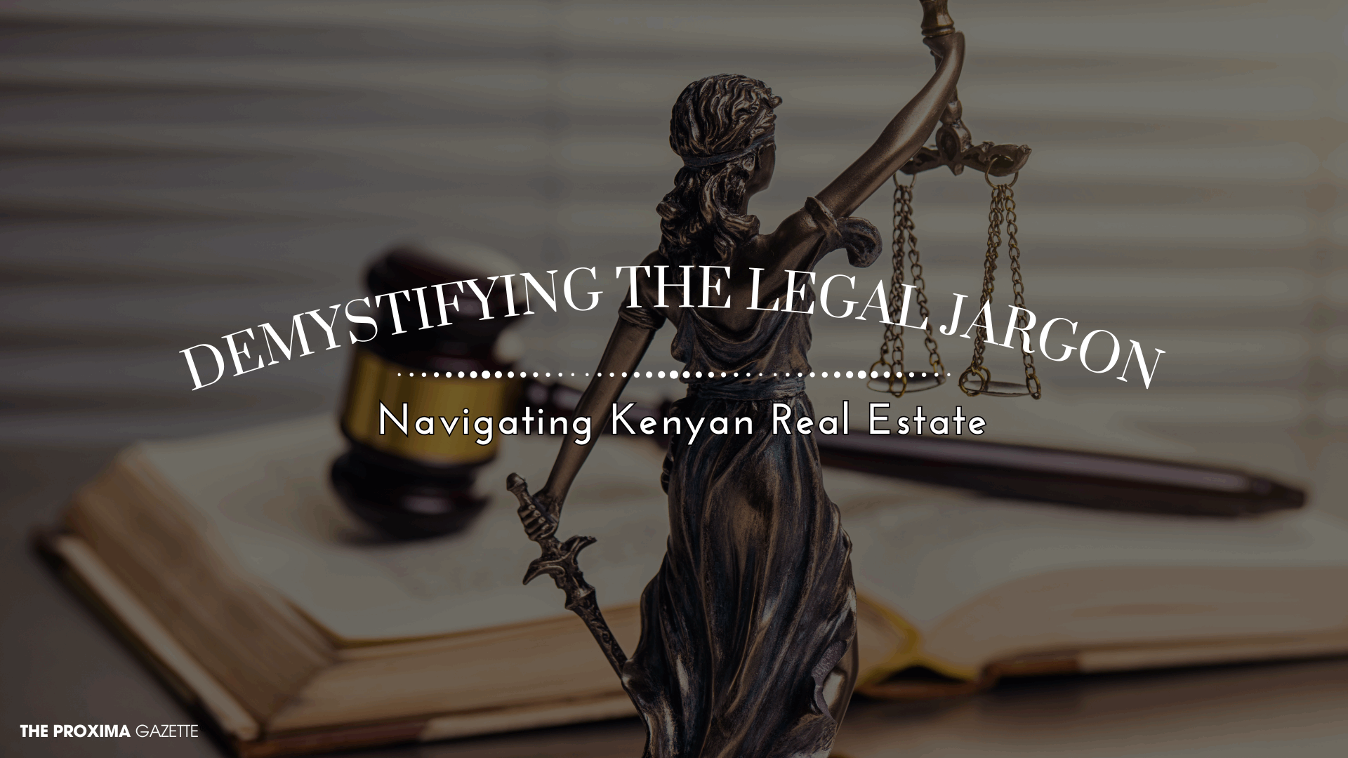 DEMYSTIFYING THE LEGAL JARGON